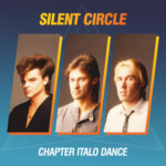 LP: Silent Circle — «Chapter Italo Dance» (1984–91/2020) [Limited Green Vinyl] — изображение 2