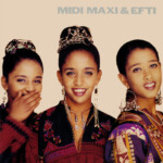 LP: Midi, Maxi and Efti — «Midi, Maxi and Efti» (1991/2021) [Black Vinyl] — изображение 2