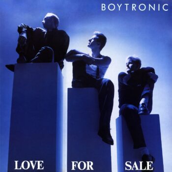 LP: Boytronic — «Love For Sale» (1988/2022)  [Limited White Vinyl] — изображение 2