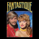 LP: Fantastique — «Fantastique» (1982/2023) [Black  Vinyl] — изображение 2