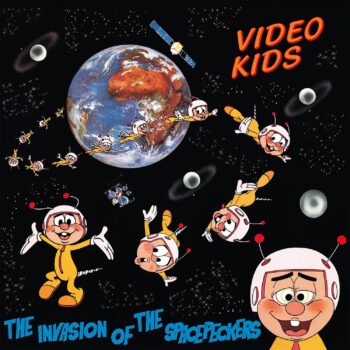 LP: Video Kids — «The Invasion Of The Spacepeckers» (1984/2023) [Black Vinyl] — изображение 2