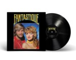 LP: Fantastique — «Fantastique» (1982/2023) [Black  Vinyl]