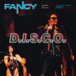 LP: Fancy — «D.I.S.C.O.» (1999/2025) [Black Vinyl] — изображение 2